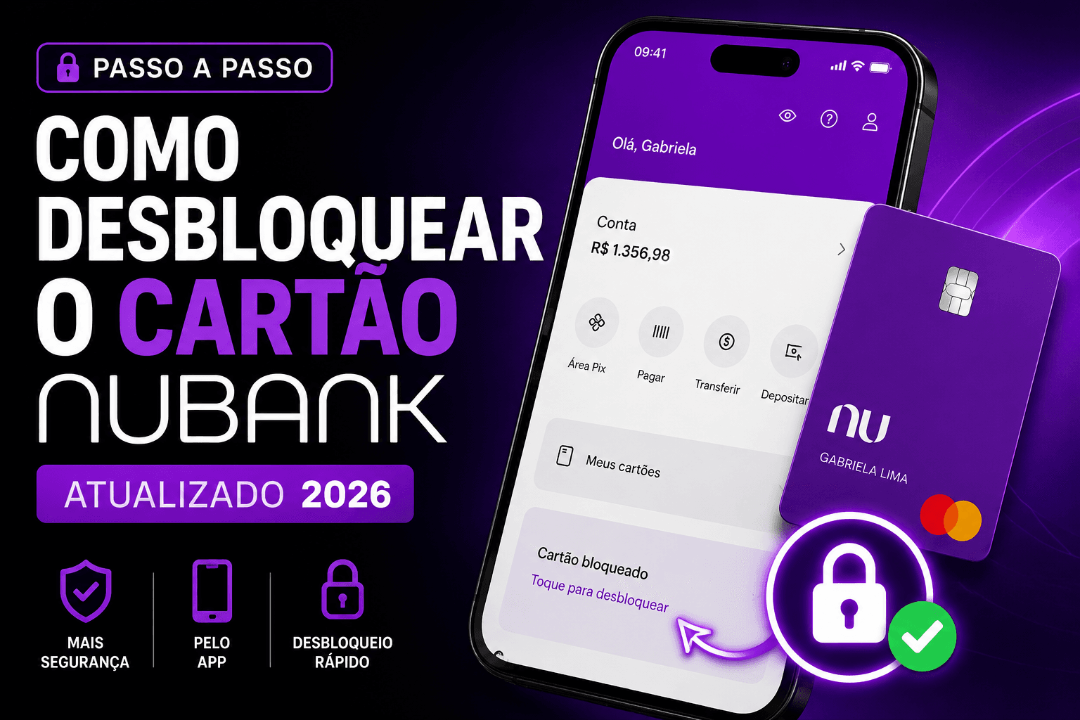 Ilustração do guia sobre Como Desbloquear o Cartão Nubank no App