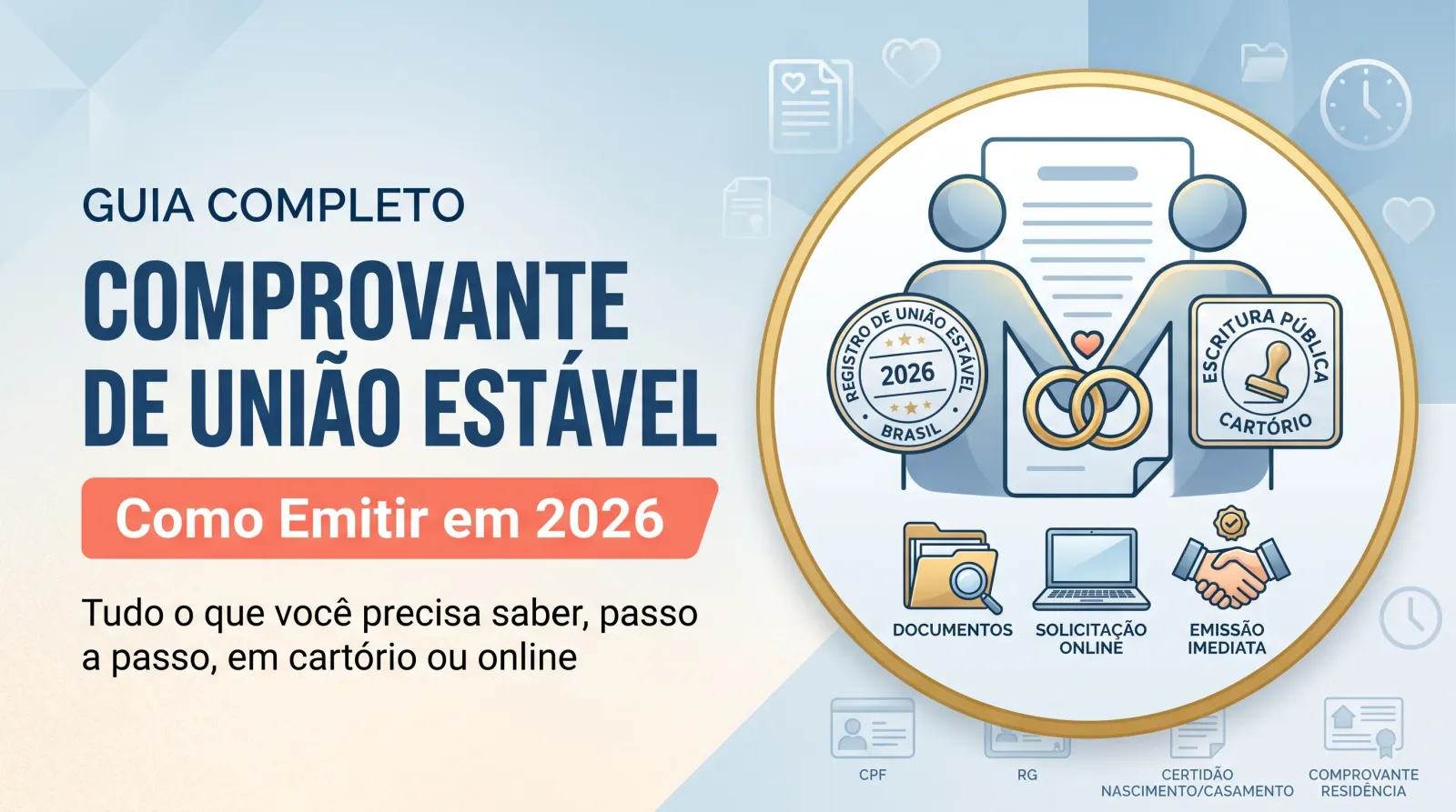 Ilustração do guia sobre Comprovante de União Estável: Como Emitir em 2026