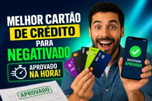 Digital Plane: Finanças, Investimentos e Criptomoedas 3 Melhor Cartão de Crédito para Negativado Aprovado na Hora - Fonte: Imagem gerada por IA (DALL·E / ChatGPT)