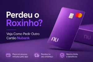 Digital Plane: Finanças, Investimentos e Criptomoedas 1 Perdeu o Roxinho? Veja Como Pedir Outro Cartão Nubank